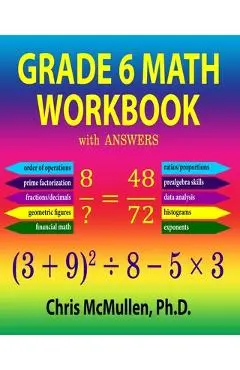 Grade 6 Math Workbook with Answers - Chris Mcmullen