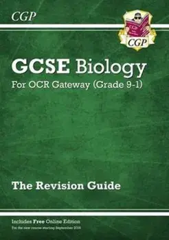 Grade 9-1 GCSE Biology: OCR Gateway Revision Guide with Online Edition, Paperback/***
