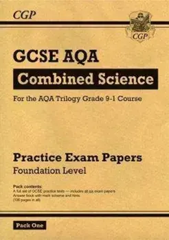 Grade 9-1 GCSE Combined Science AQA Practice Papers: Foundation Pack 1, Paperback/***