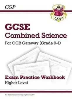 Grade 9-1 GCSE Combined Science: OCR Gateway Exam Practice Workbook - Higher, Paperback/***