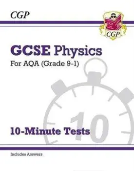 Grade 9-1 GCSE Physics: AQA 10-Minute Tests (with answers), Paperback/***