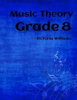 Grade Eight Music Theory: For Abrsm Candidates, Paperback/Victoria Williams