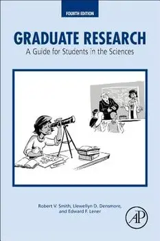 Graduate Research. A Guide for Students in the Sciences, 4 ed, Paperback/***