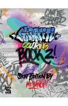 Graffiti Coloring Book 2: Graffiti Art Coloring Book for Teens and Adults - Sport Edition by Mr.Bang (Graffiti Coloring Book by Mr Bang) - Prosa