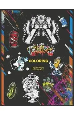 graffiti coloring book: Graphite Street Coloring Book is suitable for teens and teens 50 pages and size 8.5*11in - Ghiboub Amin