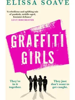 Graffiti Girls, Paperback/Elissa Soave