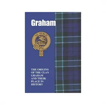 Graham. The Origins of the Clan Graham and Their Place in History, Paperback/George Forbes