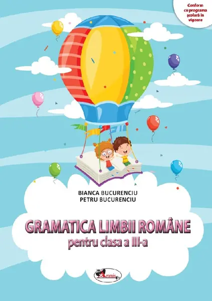 Gramatica limbii romane. Clasa a III-a