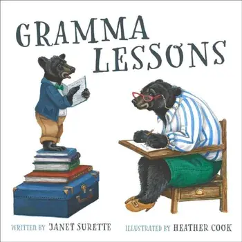 Gramma Lessons, Hardback/Janet Surette
