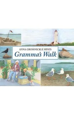 Gramma's Walk - Anna Grossnickle Hines