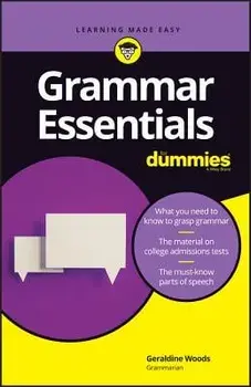 Grammar Essentials for Dummies, Paperback/Geraldine Woods