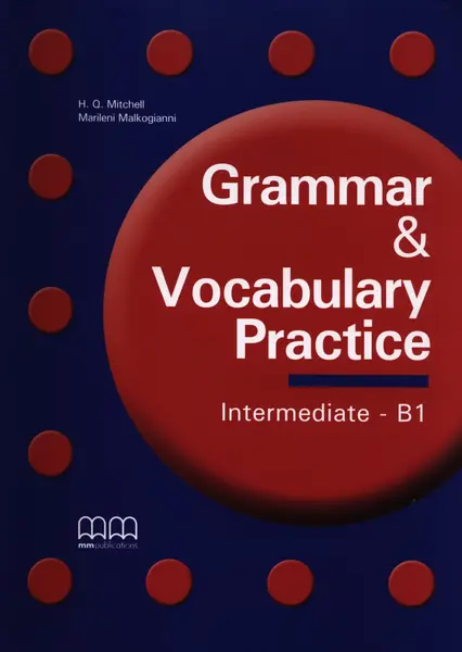 Grammar & vocabulary practice | H Q Mitchell