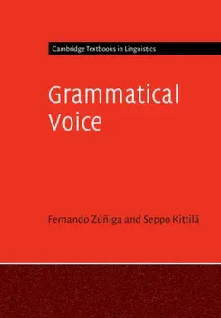 Grammatical Voice, Paperback/Seppo Kittila