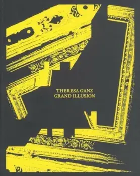 Grand Illusion, Paperback/Theresa Ganz