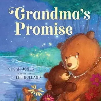 Grandma's Promise, Board Books/Susan Jones