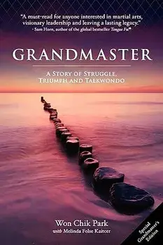 Grandmaster, Paperback/Won Chik Park