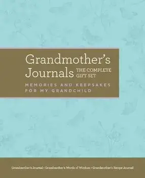 Grandmother's Journals: The Complete Gift Set. Memories & Keepsakes for My Grandchild, Hardback/Blue Streak