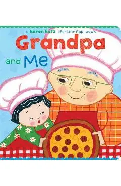 Grandpa and Me - Karen Katz