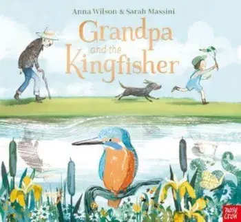 Grandpa and the Kingfisher, Paperback/***