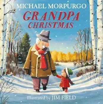 Grandpa Christmas, Paperback/Michael Morpurgo