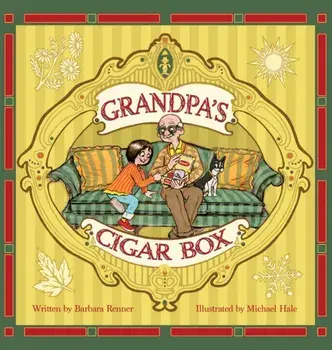 Grandpa's Cigar Box, Hardcover/Barbara Renner