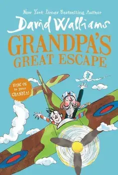Grandpa's Great Escape, Paperback/David Walliams