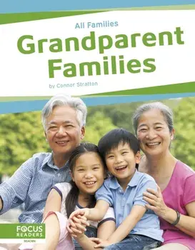 Grandparent Families, Paperback/Connor Stratton