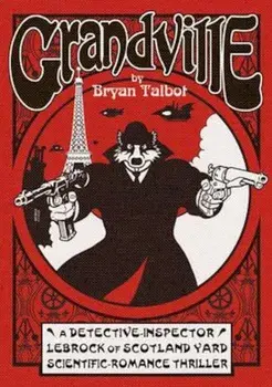 Grandville, Hardcover/Bryan Talbot