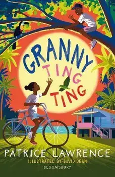 Granny Ting Ting: A Bloomsbury Reader, Paperback/Patrice Lawrence