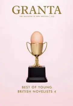Granta: Best of Young British Novelists 4, Paperback/John Freeman