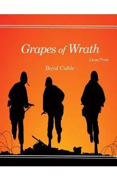 Grapes of Wrath: Large Print - Boyd Cable