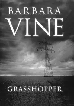 Grasshopper, Paperback/Barbara Vine