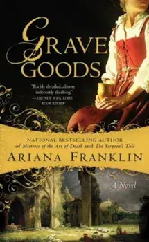 Grave Goods, Paperback/Ariana Franklin