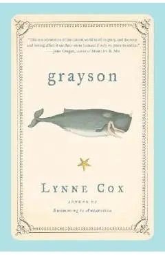 Grayson - Lynne Cox