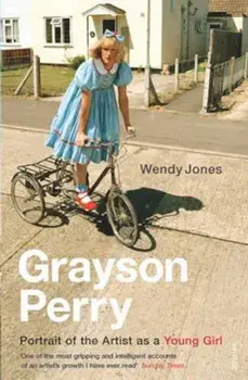 Grayson Perry, Paperback/Wendy Jones