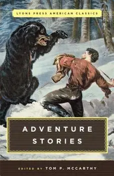 Great American Adventure Stories, Paperback/Tom McCarthy