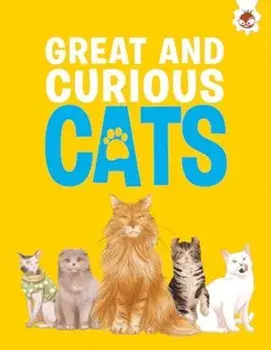 Great and Curious Cats, Paperback/Eliza Jeffrey