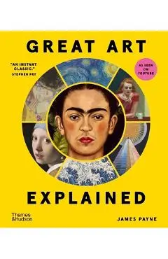 Great Art Explained - James Payne