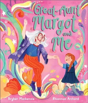 Great Aunt Margot and Me, Hardback/Bryher Mackenzie
