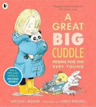 Great Big Cuddle, Paperback/Michael Rosen