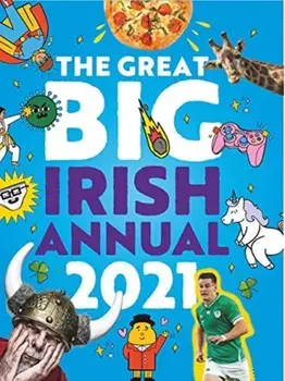 Great Big Irish Annual 2021, Hardback/***