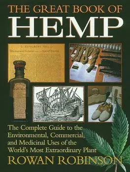 Great Book of Hemp, Paperback/Rowan Robinson