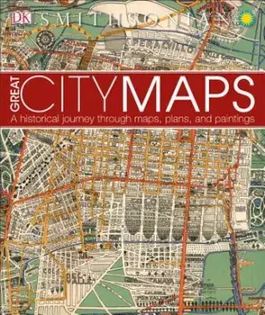 Great City Maps, Hardcover/DK Publishing