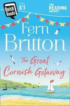 Great Cornish Getaway (Quick Reads 2018), Paperback/Fern Britton