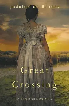 Great Crossing, Paperback/Judalon De Bornay