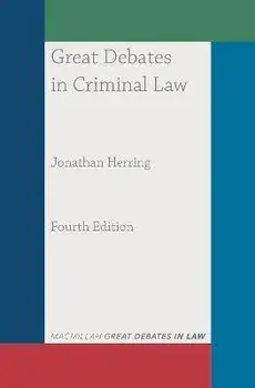 Great Debates in Criminal Law, Paperback/Jonathan Herring
