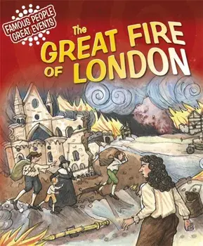 Great Events: Great Fire Of London, Paperback/Gillian Clements