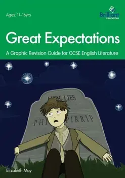 Great Expectations. A Graphic Revision Guide for GCSE English Literature, Paperback/Elizabeth May