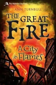 Great Fire, Paperback/Ann Turnbull