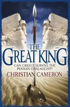 Great King, Paperback/Christian Cameron